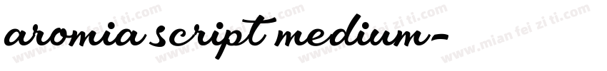 aromia script medium字体转换